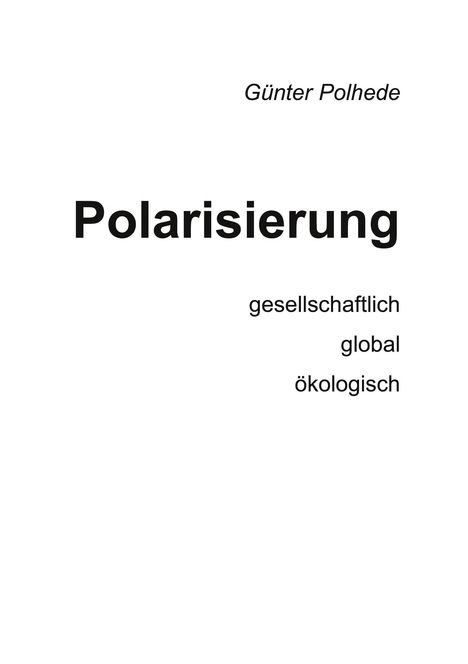 Günter Polhede: Polarisierung, Buch