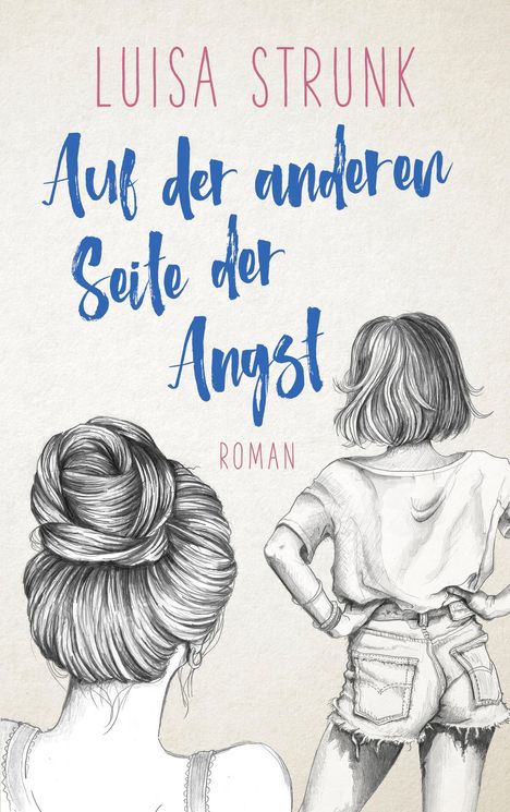 Luisa Strunk: Auf der anderen Seite der Angst, Buch