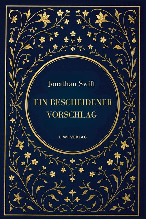 Jonathan Swift: Jonathan Swift: Ein bescheidener Vorschlag, Buch