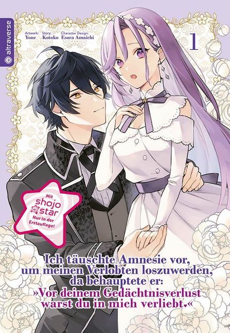 Kotoko: Ich täuschte Amnesie vor, um meinen Verlobten loszuwerden, da behauptete er: "Vor deinem Gedächtnisverlust warst du in mich verliebt." 01, Buch