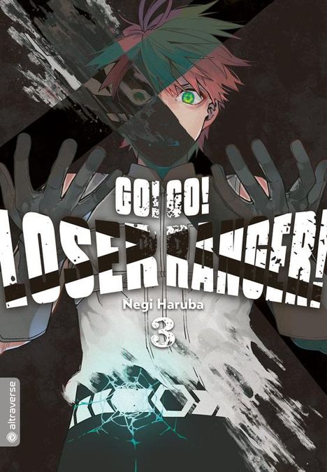 Negi Haruba: Go! Go! Loser Ranger! 03, Buch