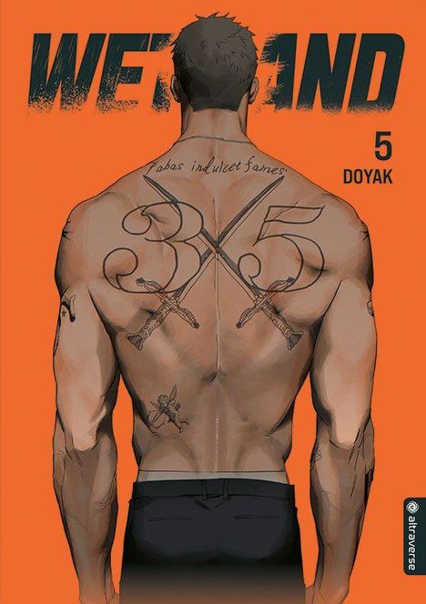 "Weiβrand" oben, "5 Doyak" rechts. Illustration: Mann mit Rückentattoo, große Zahl 35, unter gekreuzten Schwertern. Orangener Hintergrund.