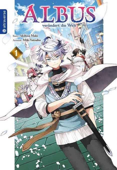 Titel: "ALBUS verändert die Welt". Unten: Junge Figur mit weißem Haar, Umhang, Schwert in bunter Stadt. Mehrere Personen im Hintergrund.
