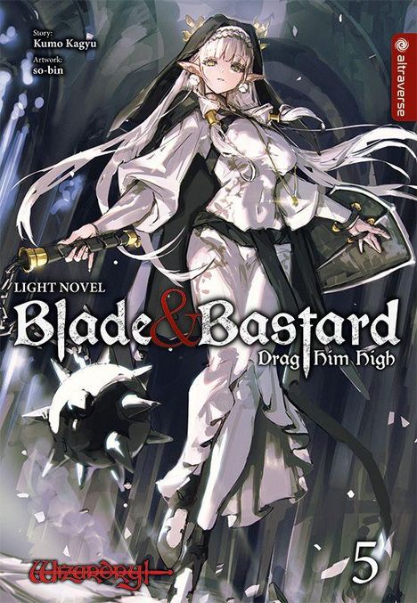 Text: „Light Novel Blade & Bastard: Drag Him High“. Illustration einer jungen, kriegerischen Figur mit langen Ohren und Rüstung.