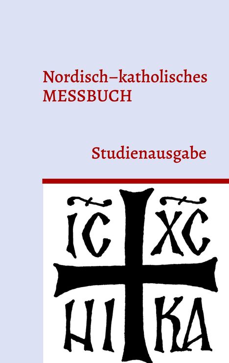 Nordisch-katholisches Messbuch, Buch