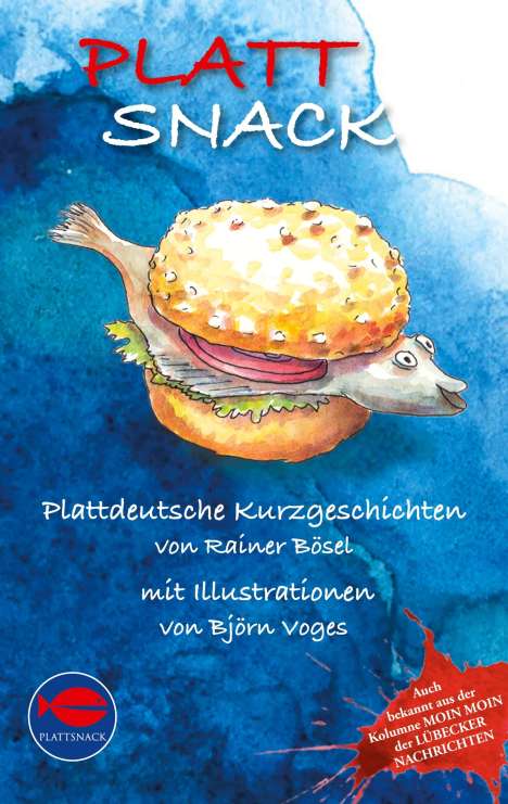 Rainer Bösel: PlattSnack, Buch