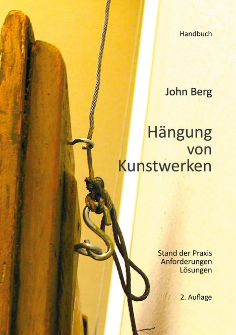 John Berg: Hängung von Kunstwerken, Buch