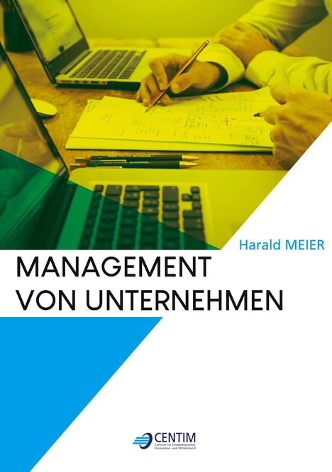 Harald Meier: Meier, H: Management von Unternehmen, Buch