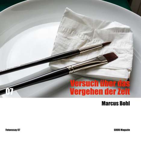 Marcus Bohl: Versuch über das Vergehen der Zeit, Buch