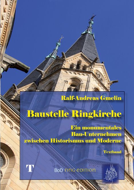 Ralf-Andreas Gmelin: Baustelle Ringkirche, Buch