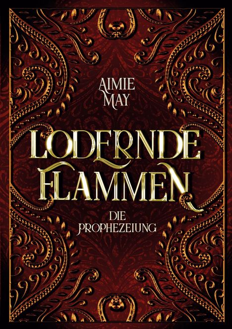 Aimie May: Lodernde Flammen, Buch