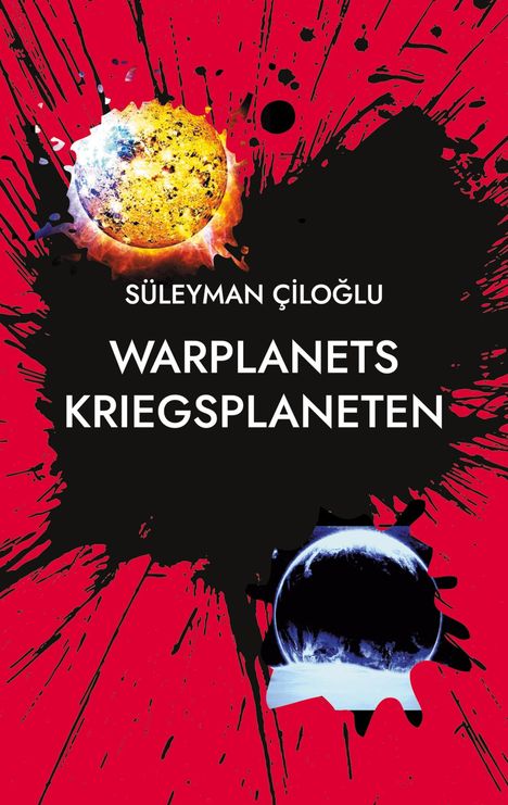 Süleyman Ciloglu: Warplanets, Buch