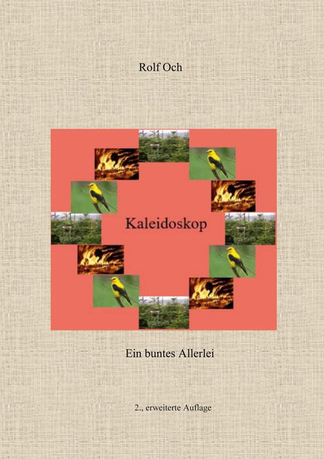 Rolf Och: Kaleidoskop, Buch