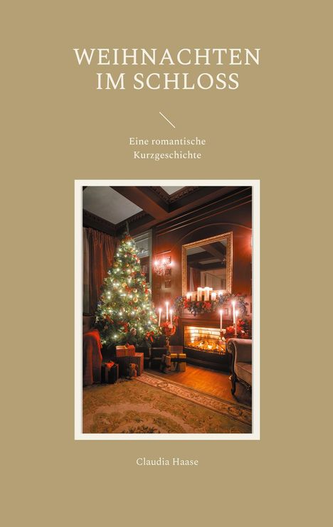 Claudia Haase: Weihnachten im Schloss, Buch