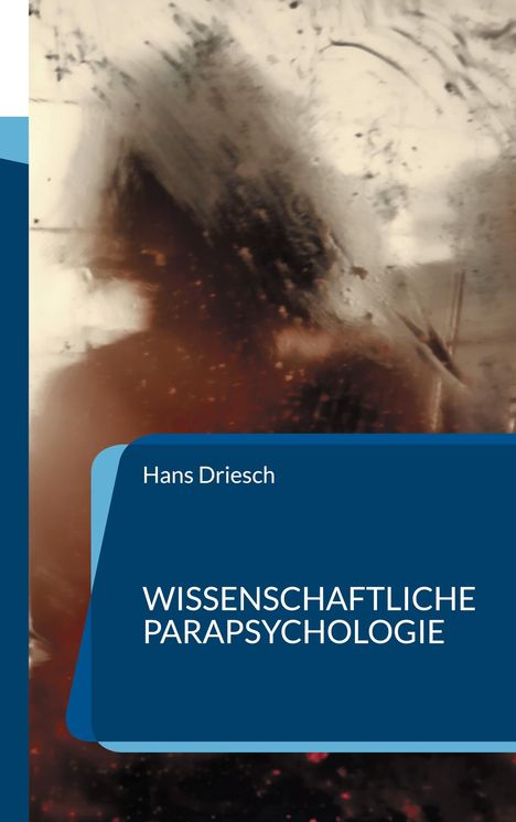 Hans Driesch: Wissenschaftliche Parapsychologie, Buch