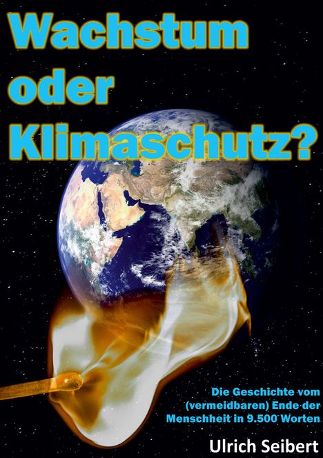 Ulrich Seibert: Wachstum oder Klimaschutz?, Buch