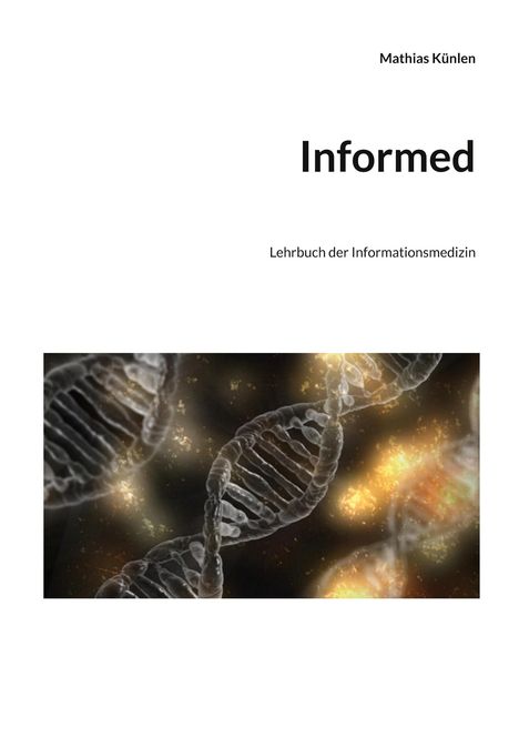 Mathias Künlen: Informed, Buch