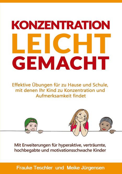 Meike Jürgensen: Konzentration leicht gemacht, Buch