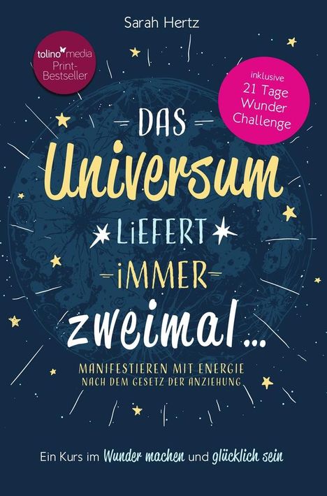 Sarah Hertz: Das Universum liefert immer zweimal, Buch