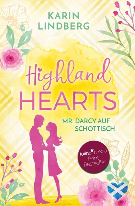 Karin Lindberg: Highlandhearts - Mr Darcy auf Schottisch, Buch