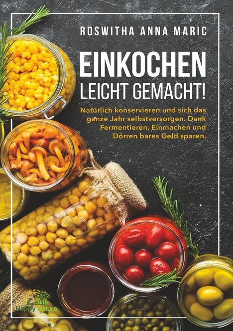 Roswitha Anna Maric: Einkochen leicht gemacht!, Buch