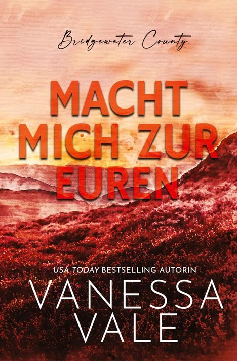 Vanessa Vale: Macht Mich zur Euren, Buch