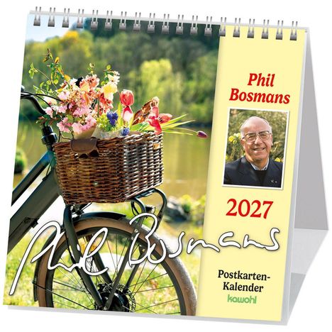 Kalender mit der Aufschrift „Phil Bosmans 2027“. Ein Fahrrad mit Korb voller Blumen, daneben ein Porträtfoto.