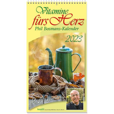 Phil Bosmans: Bosmans, P: Vitamine fürs Herz 2023, Kalender