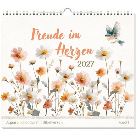 "Freude im Herzen 2027" und "Aquarellkalender mit Bibelversen". Illustration von Blumen und ein Vogel im Flug.