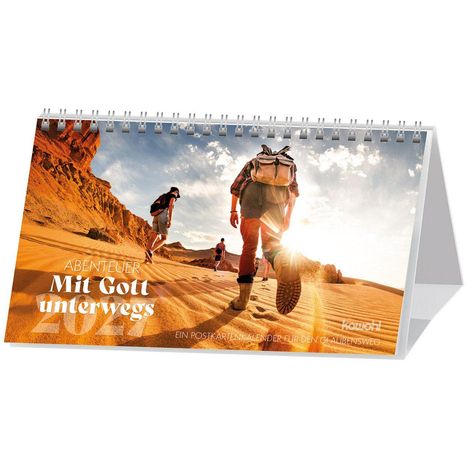 "Abenteuer Mit Gott unterwegs 2024. Ein Postkartenkalender für den Glaubensweg" zeigt Wanderer in einer Wüste.
