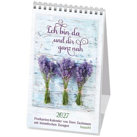 Text: "Ich bin da und dir ganz nah", "2027", "Postkarten-Kalender von Doro Zachmann mit himmlischen Zusagen". Illustration von Lavendel.