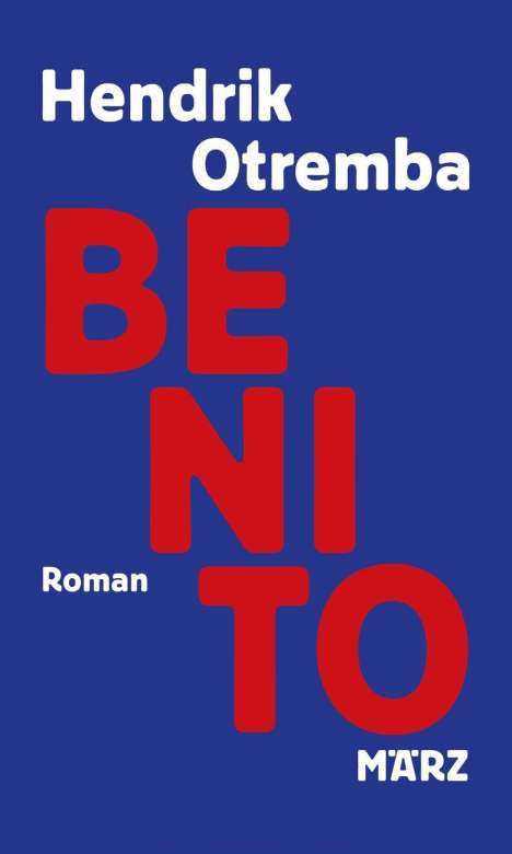 Hendrik Otremba: Benito, Buch