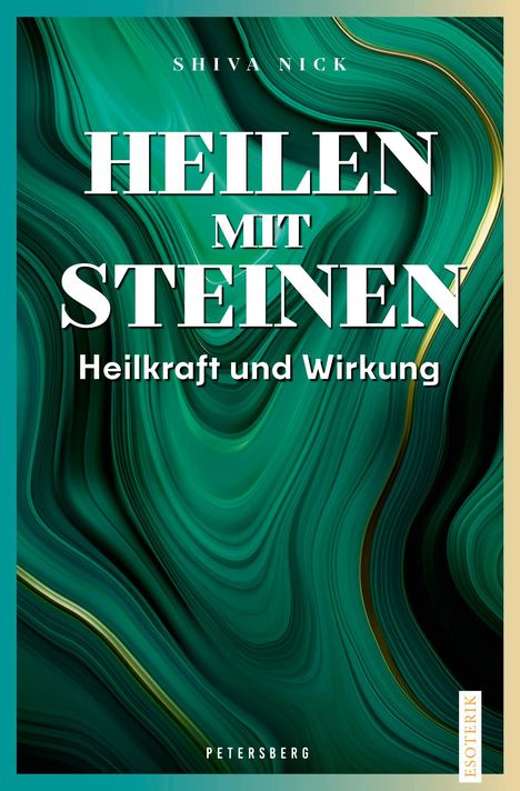 Shiva Nick: Heilen mit Steinen, Buch