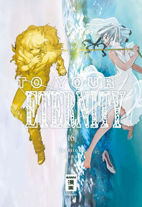 Yoshitoki Oima: To Your Eternity 16, Buch