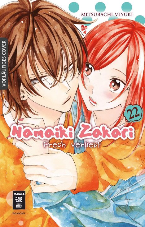 Miyuki Mitsubachi: Namaiki Zakari - Frech verliebt 22, Buch