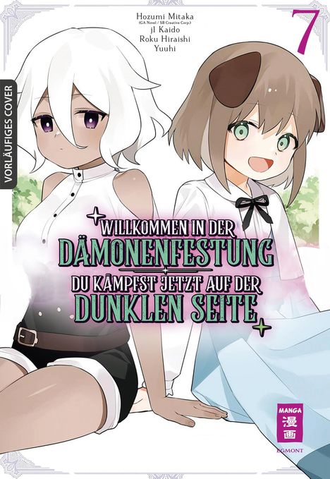 Roku Hiraishi: Willkommen in der Dämonenfestung - du kämpfst jetzt auf der dunklen Seite 07, Buch