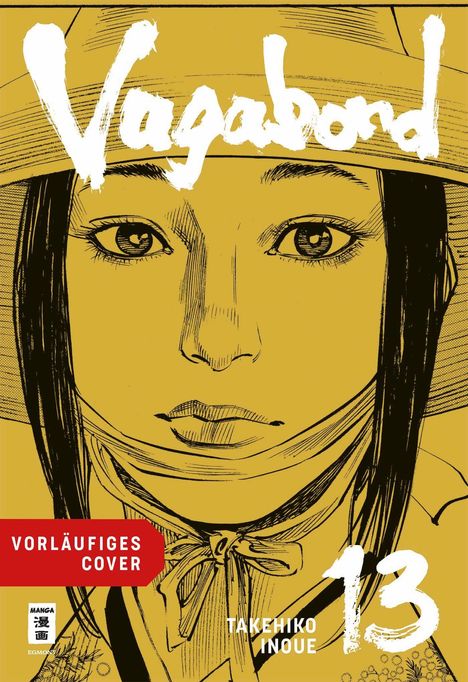 "Vorläufiges Cover", "Vagabond", "13", "Takehiko Inoue". Illustration: Ein Gesicht in Nahaufnahme mit Hut.