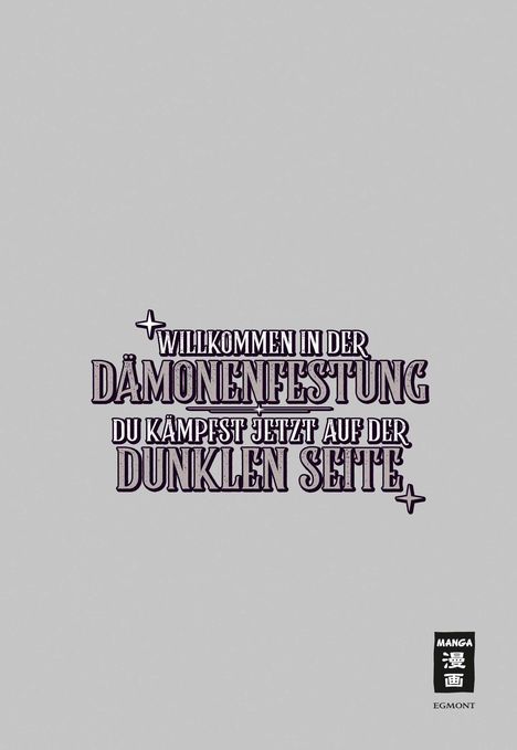 „Willkommen in der Dämonenfestung. Du kämpfst jetzt auf der dunklen Seite.“ Schwarzer Text auf grauem Hintergrund.