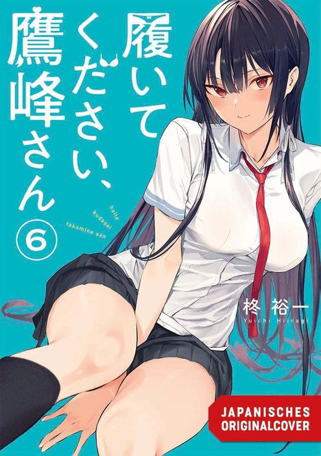 Text: "履いてください、鷹峰さん", "JAPANISCHES ORIGINALCOVER". Anime-Illustration mit Mädchen in Schuluniform.