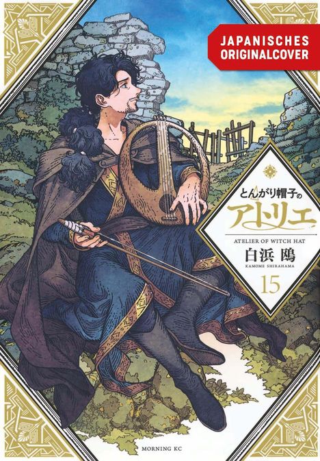 "Japanisches Originalcover. Atelier of Witch Hat. 15. Illustration: Eine Person mit Mandoline vor Ruinen, trägt Umhang."