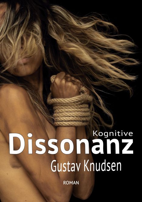 Gustav Knudsen: Kognitive Dissonanz, Buch