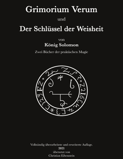 König Salomon: Grimorium Verum und der Schlüssel der Weisheit, Buch