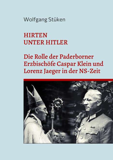 Wolfgang Stüken: Hirten unter Hitler, Buch