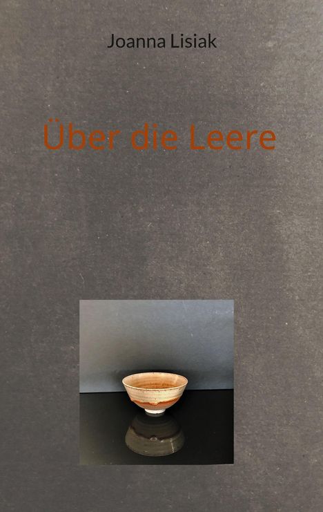 Joanna Lisiak: Über die Leere, Buch