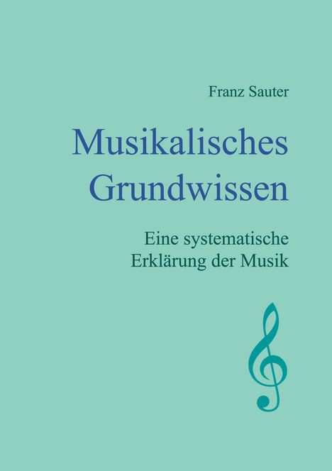 Franz Sauter: Musikalisches Grundwissen, Buch