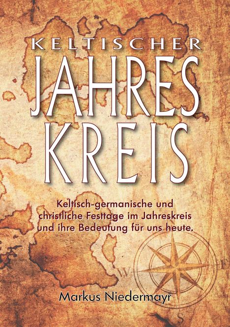 Markus Niedermayr: Keltischer Jahreskreis, Buch