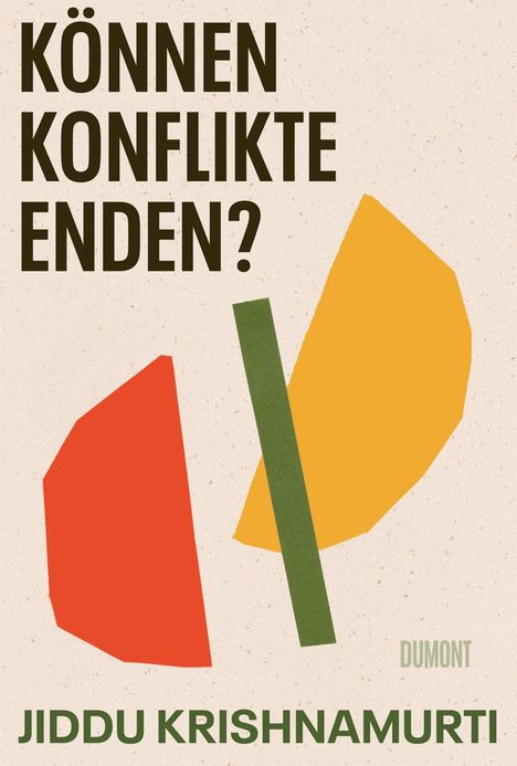 Jiddu Krishnamurti: Können Konflikte enden?, Buch