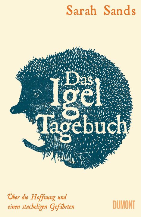 Sarah Sands: Das Igel-Tagebuch, Buch