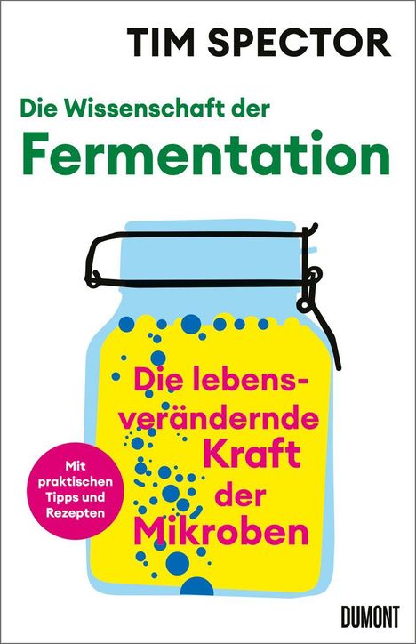Tim Spector: Die Wissenschaft der Fermentation, Buch