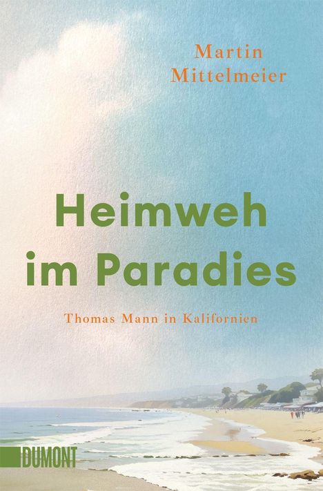 Martin Mittelmeier: Heimweh im Paradies, Buch